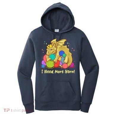 Funny I Need More Yarn Dragon Hoarding Yarn Women's Hoodie
