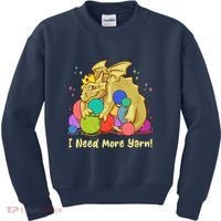 Funny I Need More Yarn Dragon Hoarding Yarn Kids Sweatshirt thumb 0
