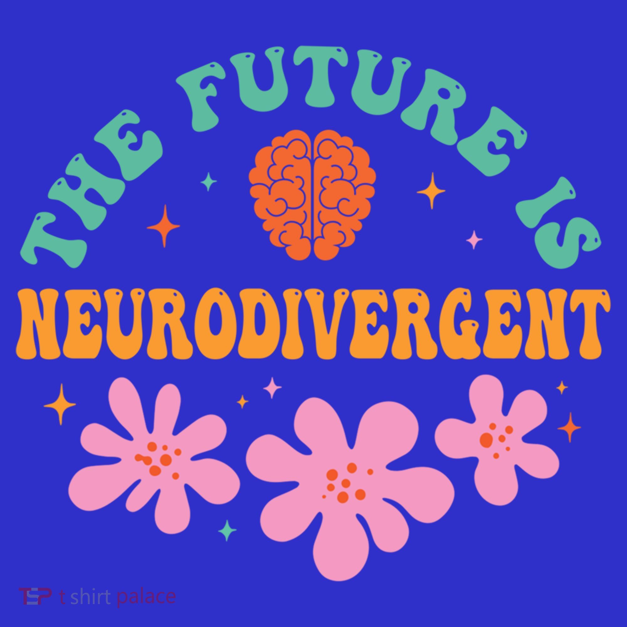 Future Is Neurodivergent Neurodiversity Autism Cute Gift Women's Tank Top