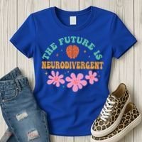 Future Is Neurodivergent Neurodiversity Autism Cute Gift Women's T-Shirt thumb 3