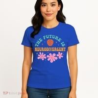 Future Is Neurodivergent Neurodiversity Autism Cute Gift Women's T-Shirt thumb 4