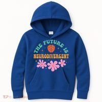 Future Is Neurodivergent Neurodiversity Autism Cute Gift Kids Hoodie thumb 0