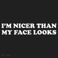 Funny Im Nicer Than My Face Looks Women's Sweatshirt thumb 2