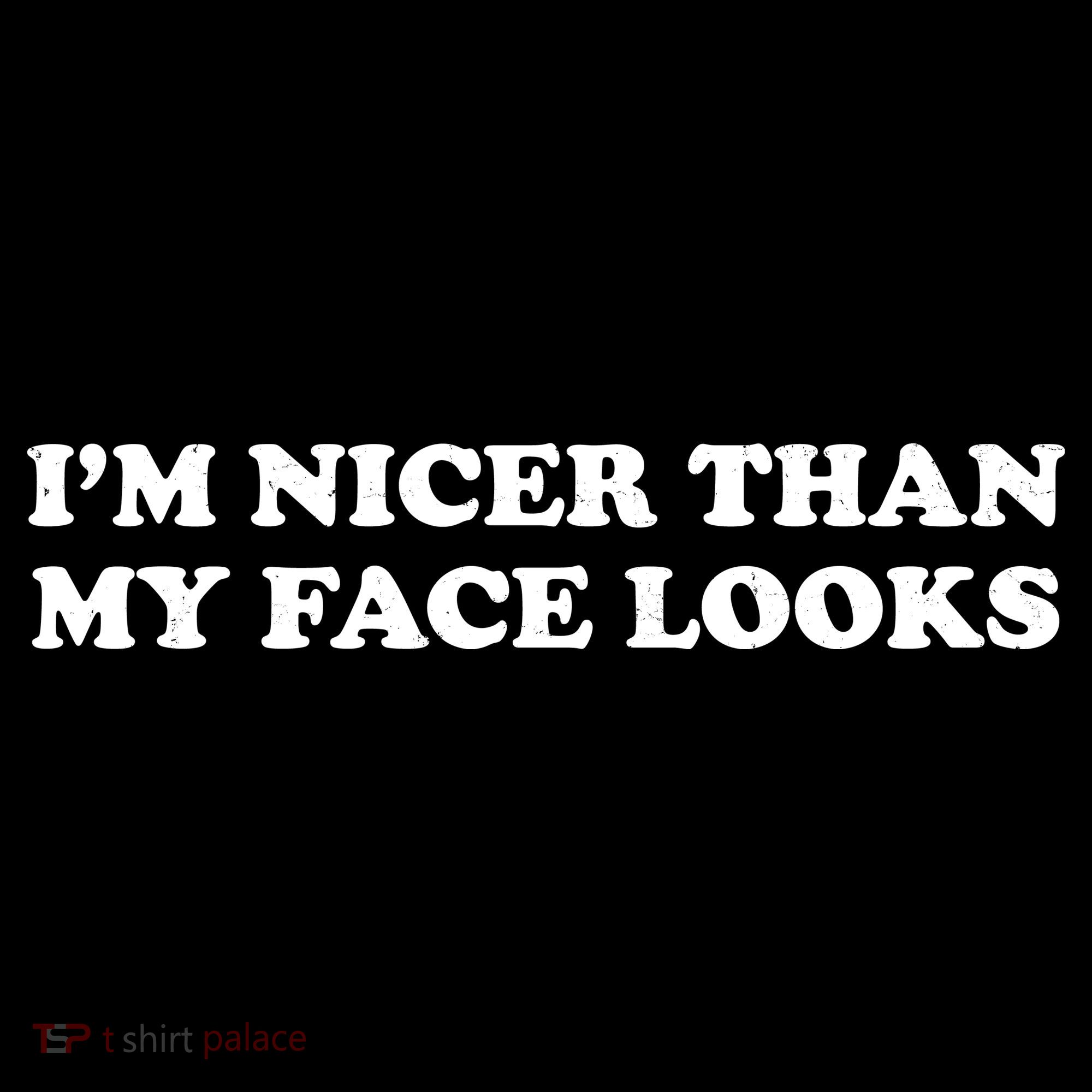 Funny Im Nicer Than My Face Looks Women's Hoodie