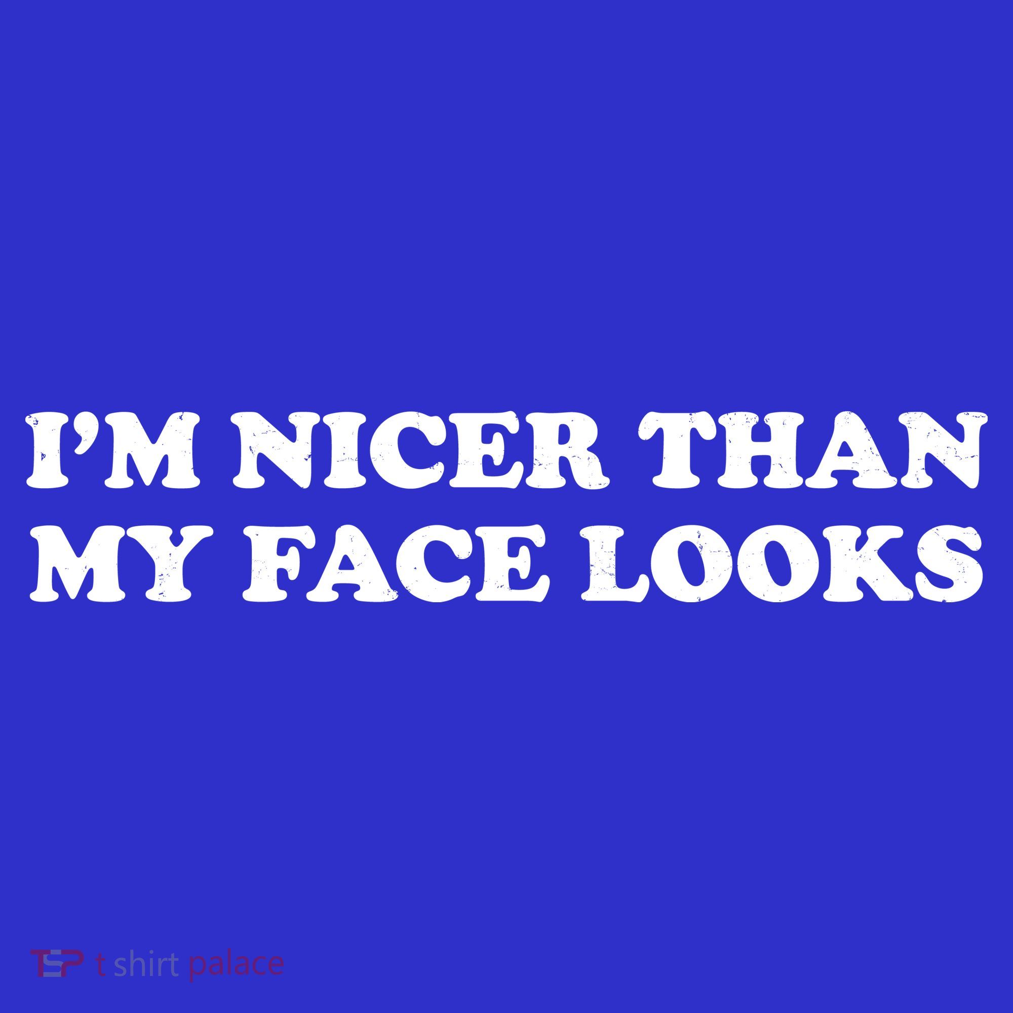 Funny Im Nicer Than My Face Looks Women's Tank Top