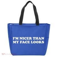 Funny Im Nicer Than My Face Looks Tote Bag thumb 0