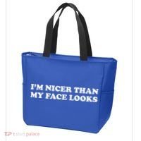 Funny Im Nicer Than My Face Looks Tote Bag thumb 3