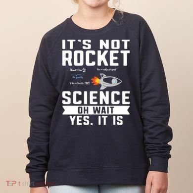 Funny Its Not Rocket Science Aerospace Engineer Equation Women's Sweatshirt
