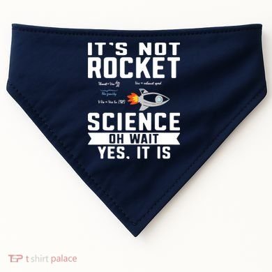 Funny Its Not Rocket Science Aerospace Engineer Equation USA-Made Doggie Bandana