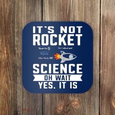 Funny Its Not Rocket Science Aerospace Engineer Equation Coaster