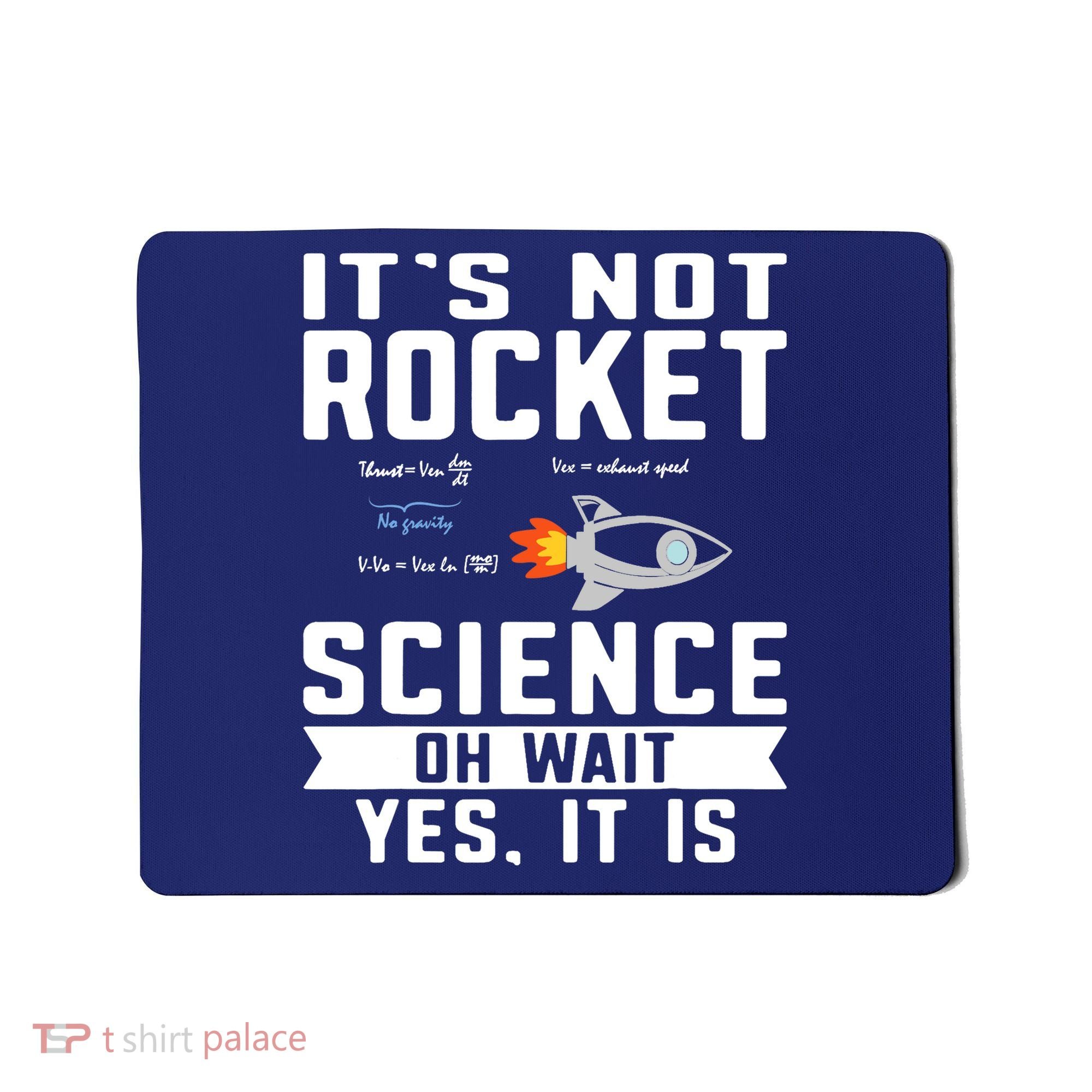 Funny Its Not Rocket Science Aerospace Engineer Equation Mousepad