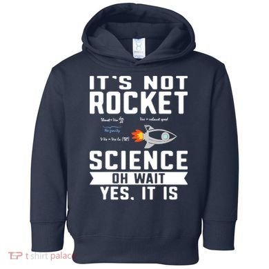 Funny Its Not Rocket Science Aerospace Engineer Equation Toddler Hoodie