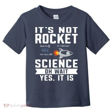 Funny Its Not Rocket Science Aerospace Engineer Equation Toddler T-Shirt