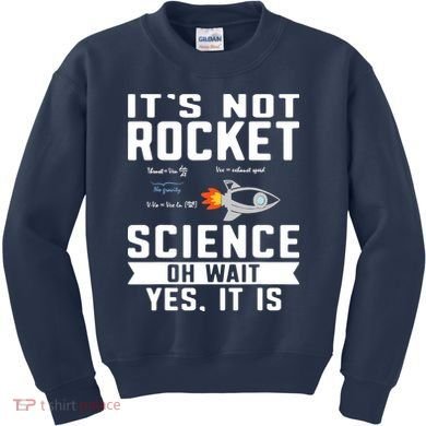 Funny Its Not Rocket Science Aerospace Engineer Equation Kids Sweatshirt