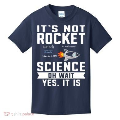 Funny Its Not Rocket Science Aerospace Engineer Equation Kids T-Shirt