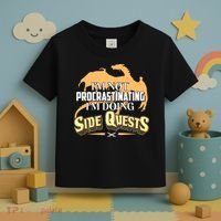 Funny I'm Not Procrastinating I'm Doing SIde Quest Dungeon And Dragons Fan Toddler T-Shirt thumb 3