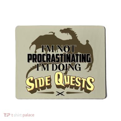 Funny I'm Not Procrastinating I'm Doing SIde Quest Dungeon And Dragons Fan Mousepad