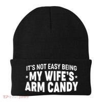 Funny It's Not Easy Being My Wife's Arm Candy Beanie thumb 0