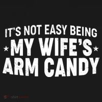 Funny It's Not Easy Being My Wife's Arm Candy Visor thumb 3