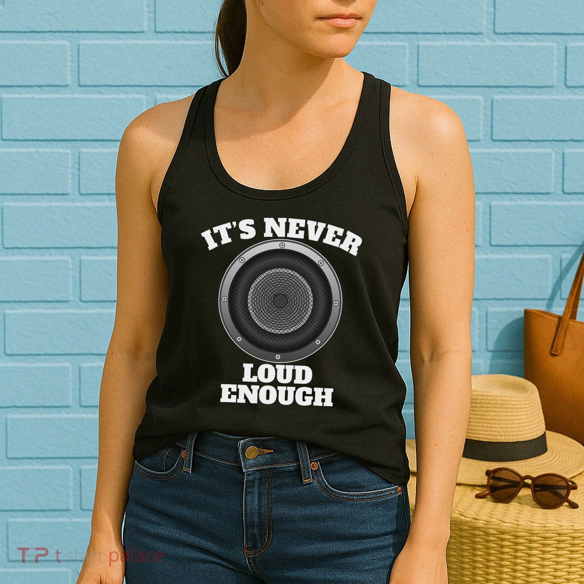 Funny It's Never Loud Enough Car Audio Subwoofer Gift Women's Tank Top