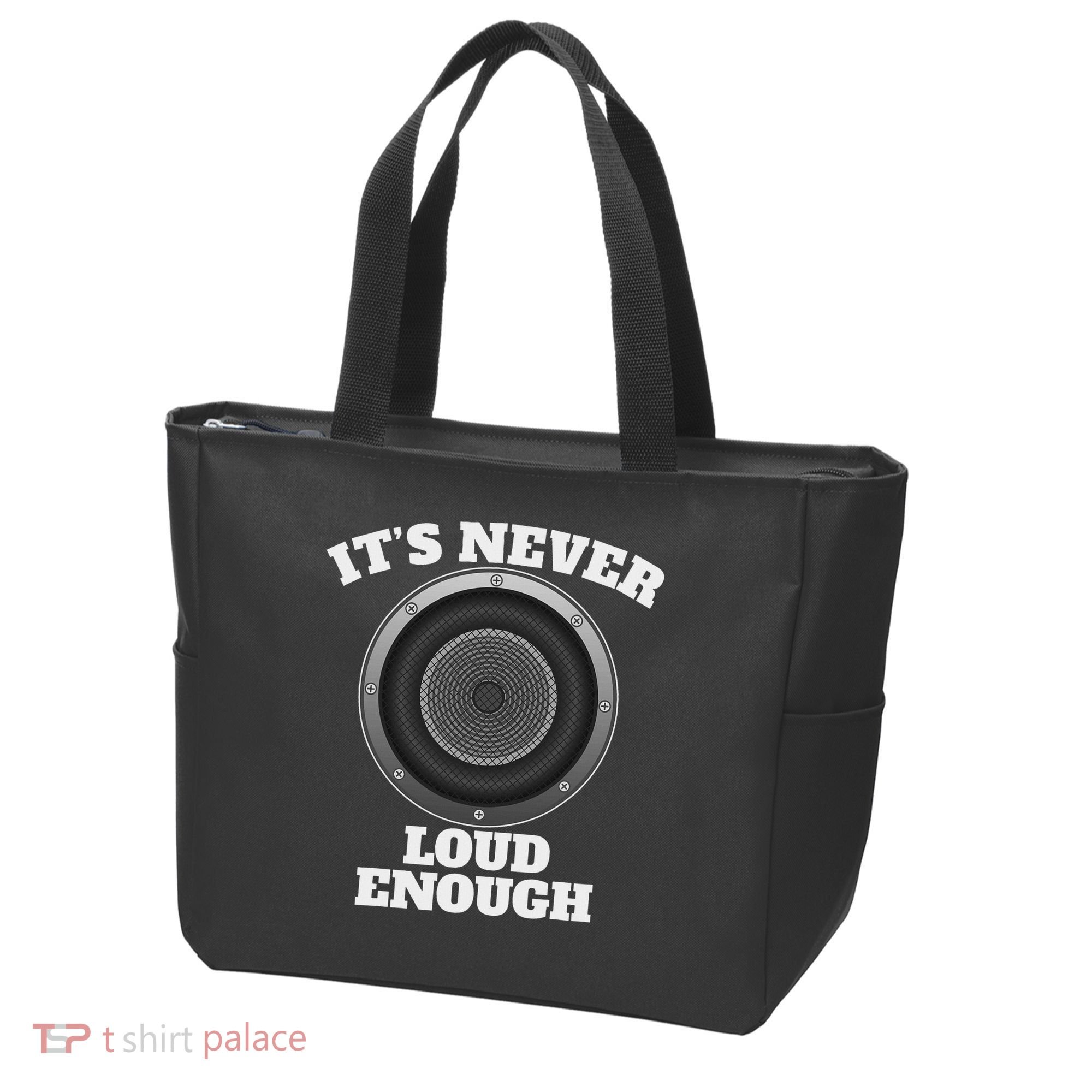 Funny It's Never Loud Enough Car Audio Subwoofer Gift Tote Bag