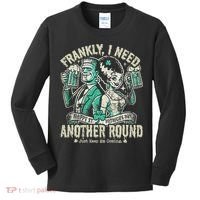 Frankly I Need Another Round Drinking Kids Long Sleeve Shirt thumb 0