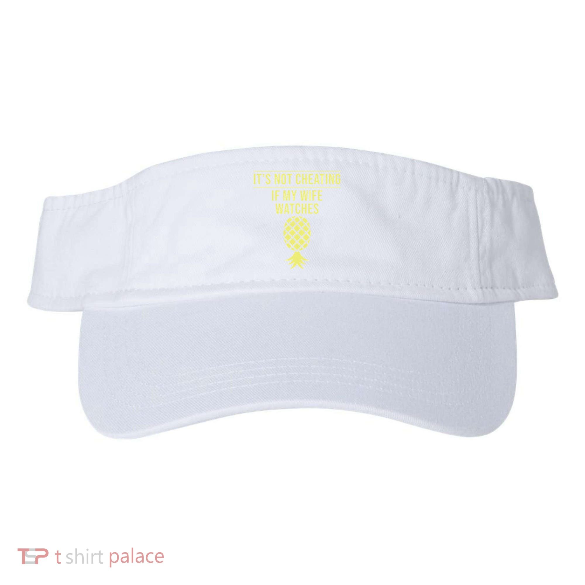 Funny ItS Not Cheating If My Wife Watches Gift Husbands Visor