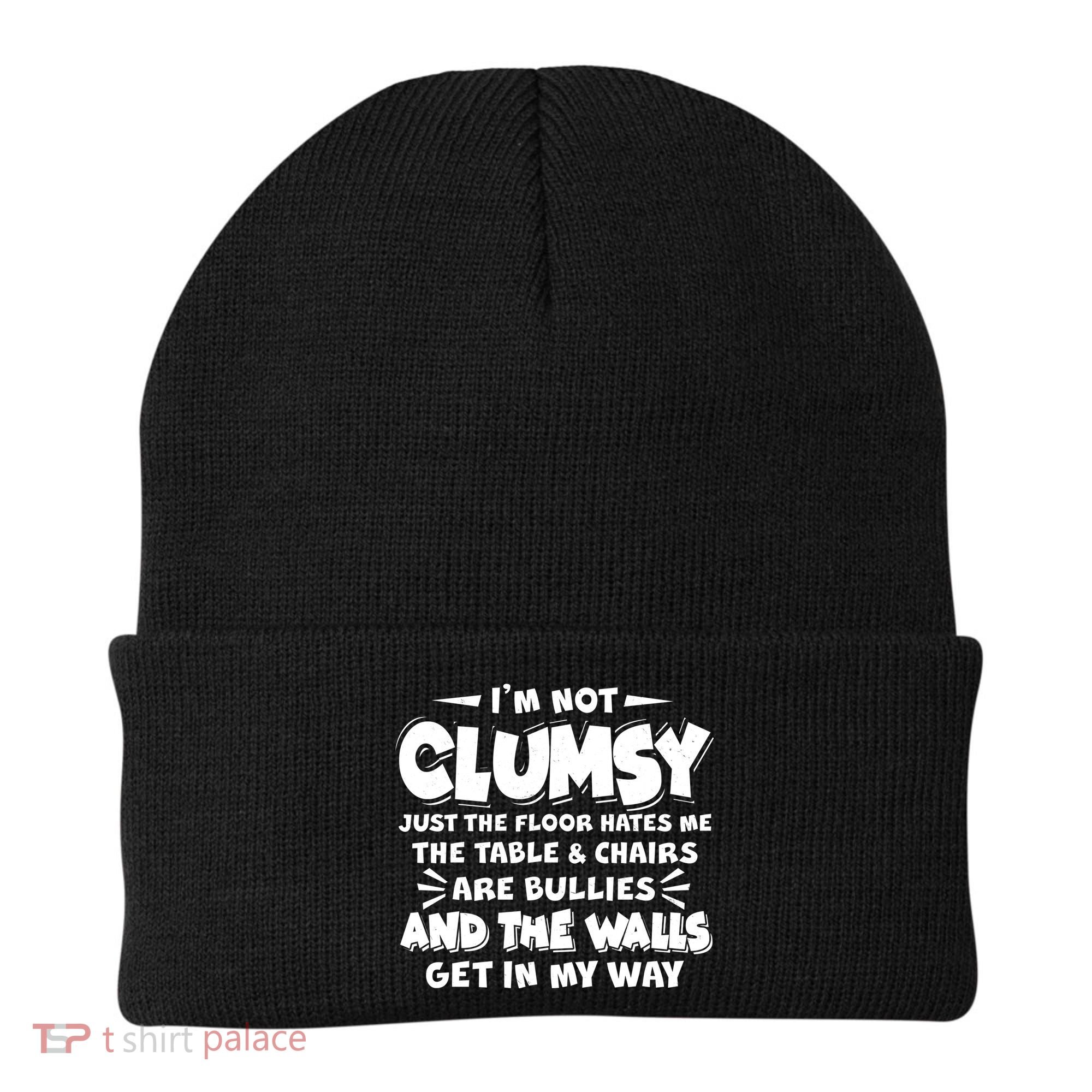 Funny I'm Not Clumsy Beanie