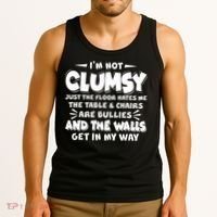 Funny I'm Not Clumsy Tank Top thumb 3