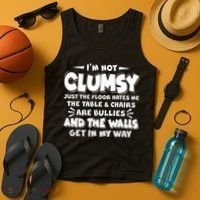 Funny I'm Not Clumsy Tank Top thumb 4