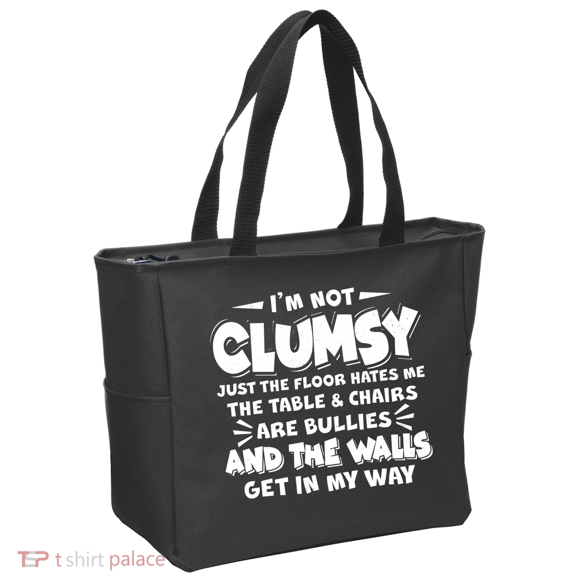 Funny I'm Not Clumsy Tote Bag