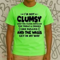 Funny I'm Not Clumsy T-Shirt thumb 3