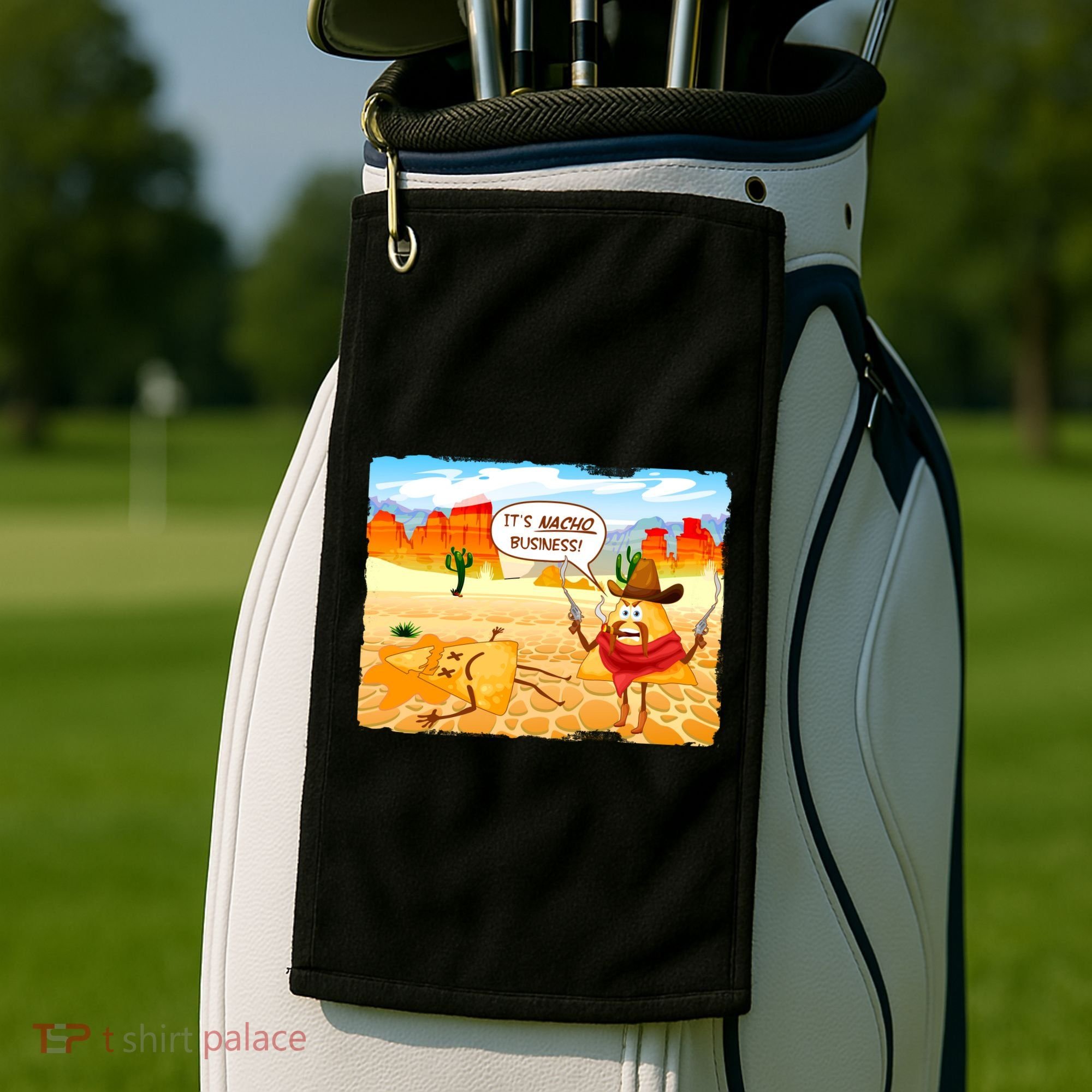 Funny It's Nacho Business Golf Towel