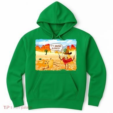 Funny It's Nacho Business Hoodie