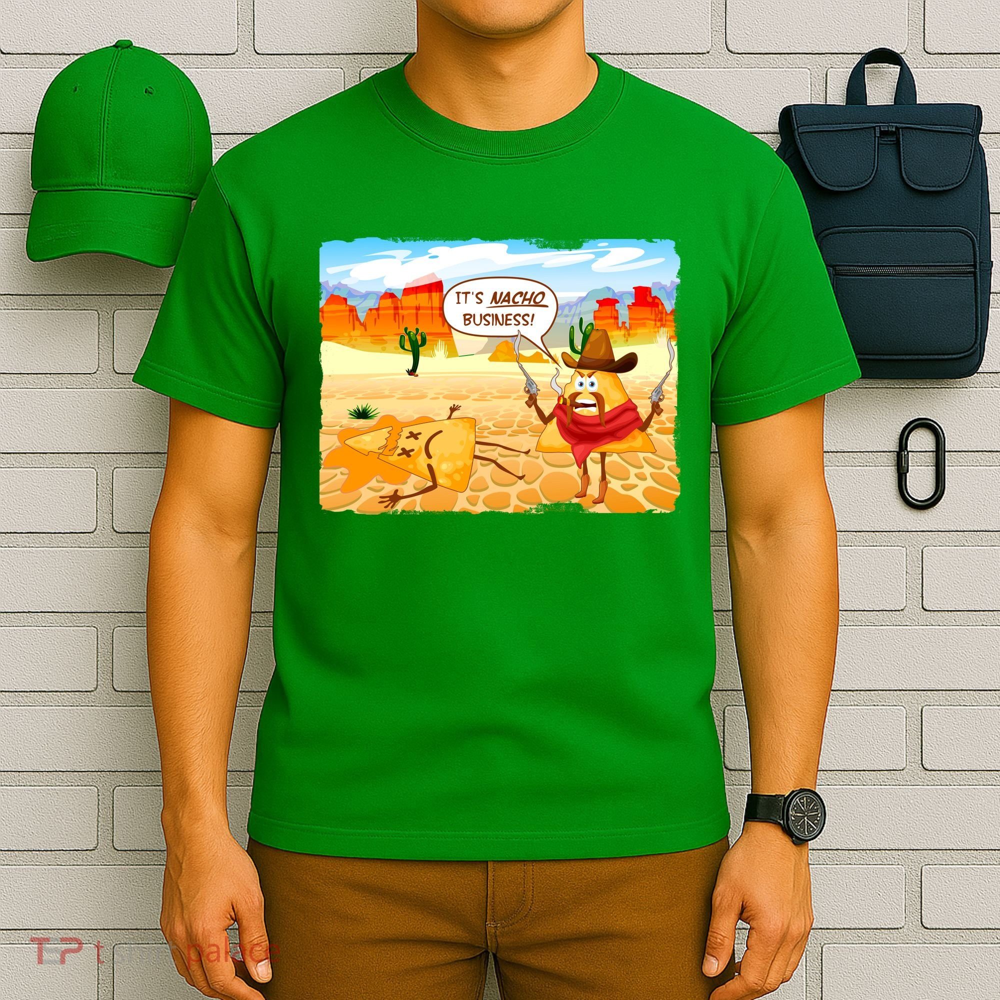 Funny It's Nacho Business T-Shirt