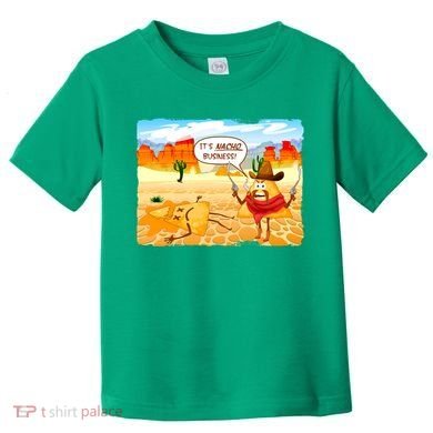 Funny It's Nacho Business Toddler T-Shirt