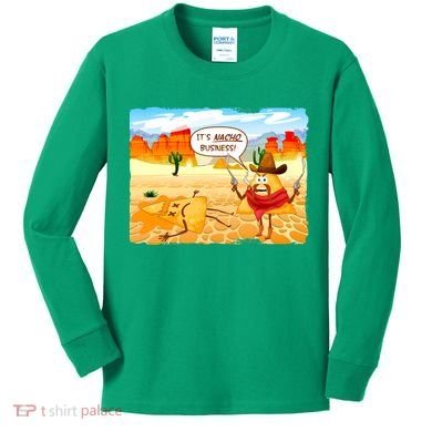 Funny It's Nacho Business Kids Long Sleeve Shirt