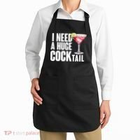 Funny I Need A Huge Cocktail Drink Humor Apron thumb 2