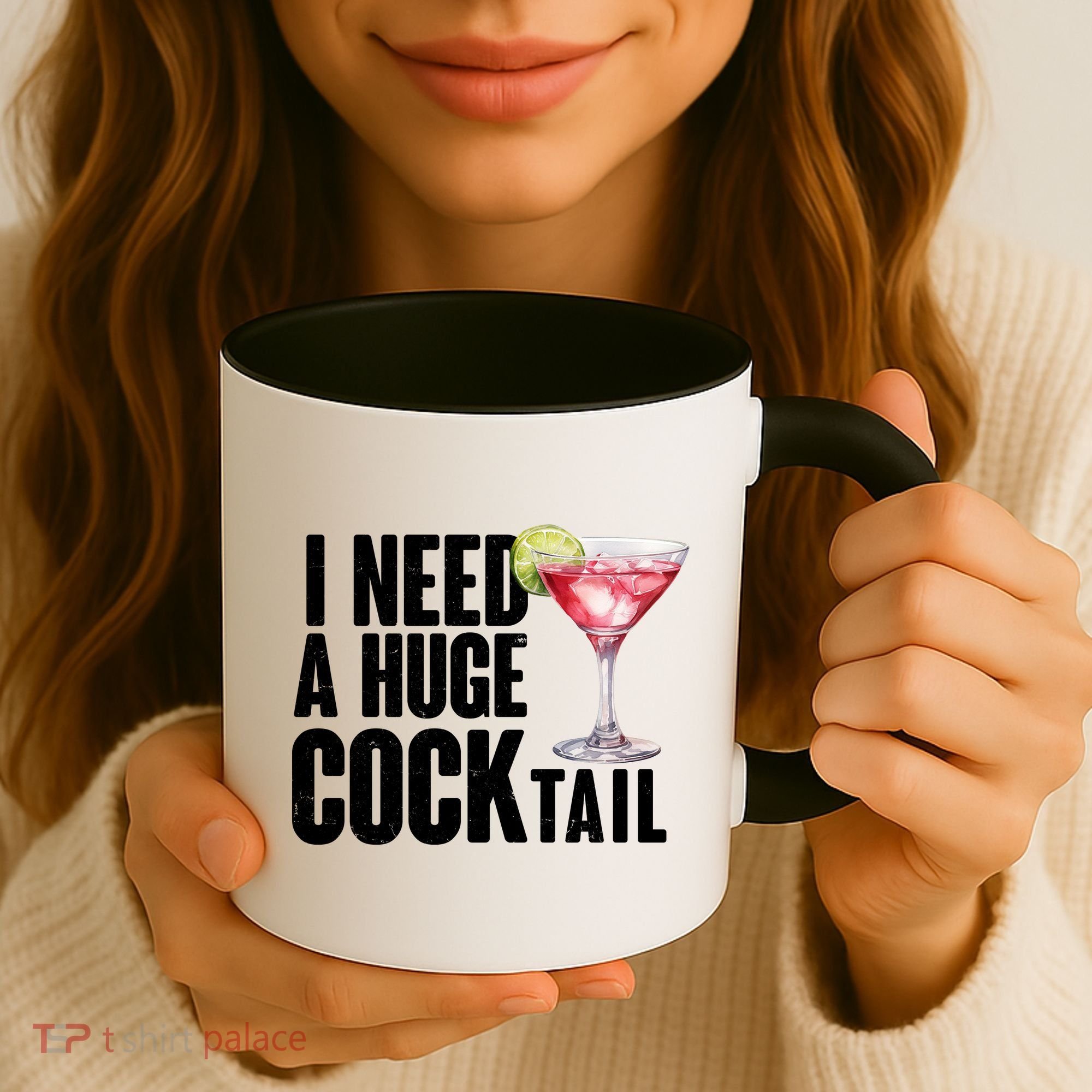 Funny I Need A Huge Cocktail Drink Humor Coffee Mug