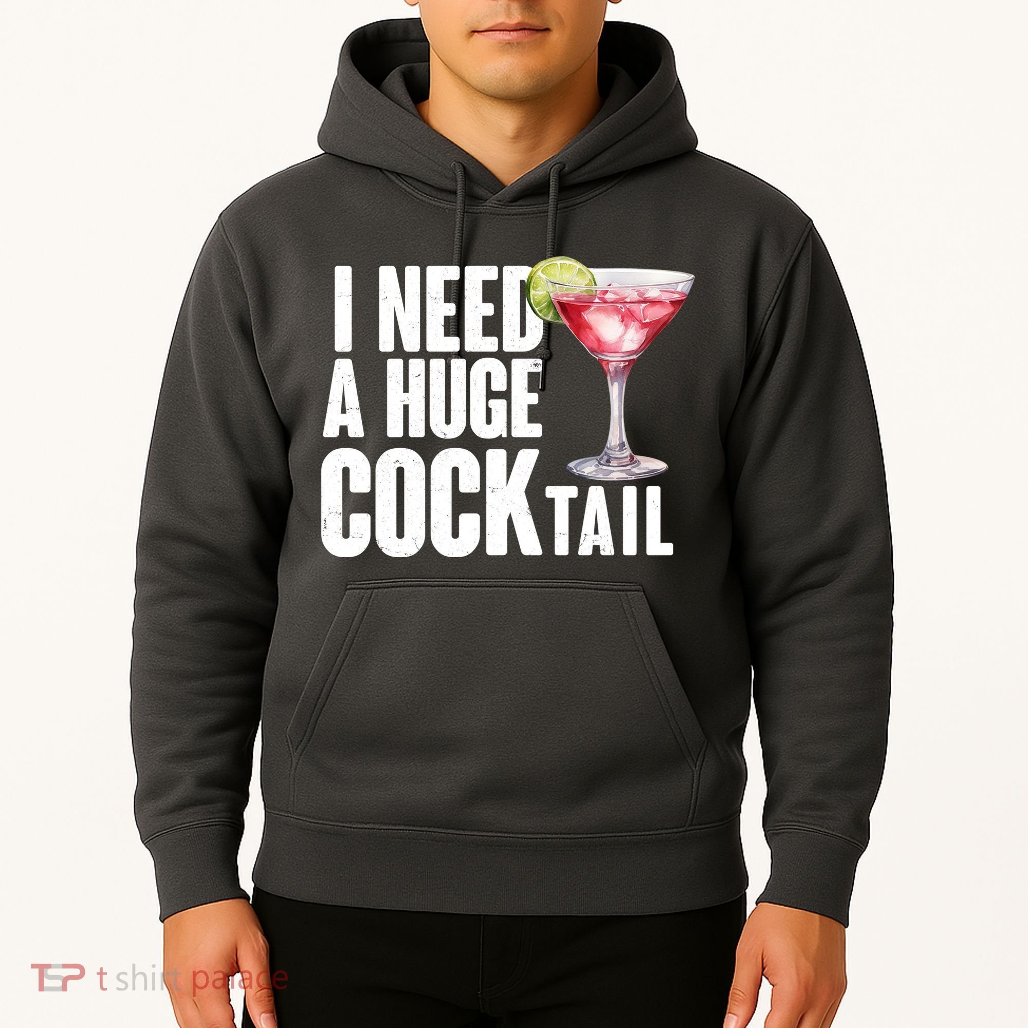 Funny I Need A Huge Cocktail Drink Humor Hoodie