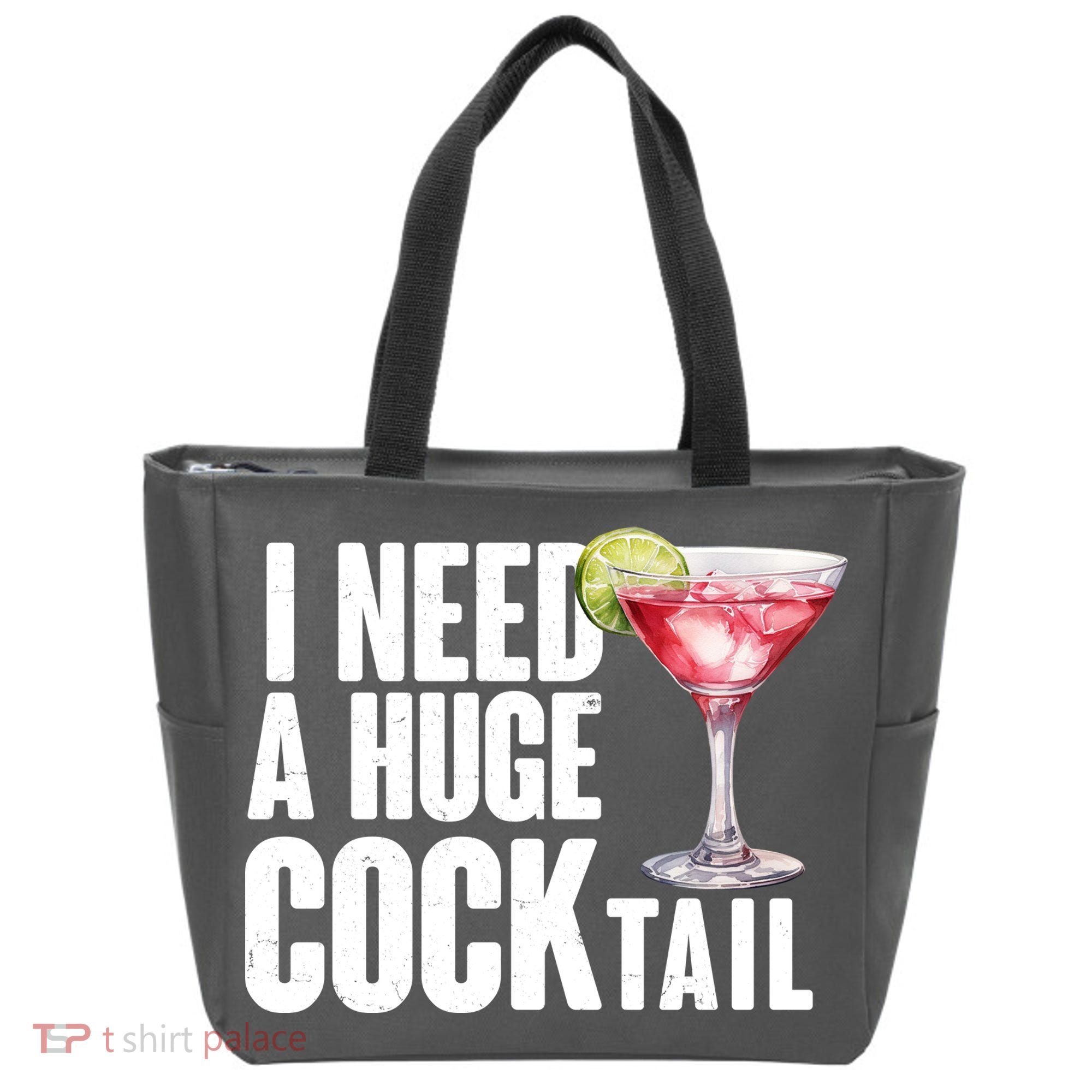 Funny I Need A Huge Cocktail Drink Humor Tote Bag
