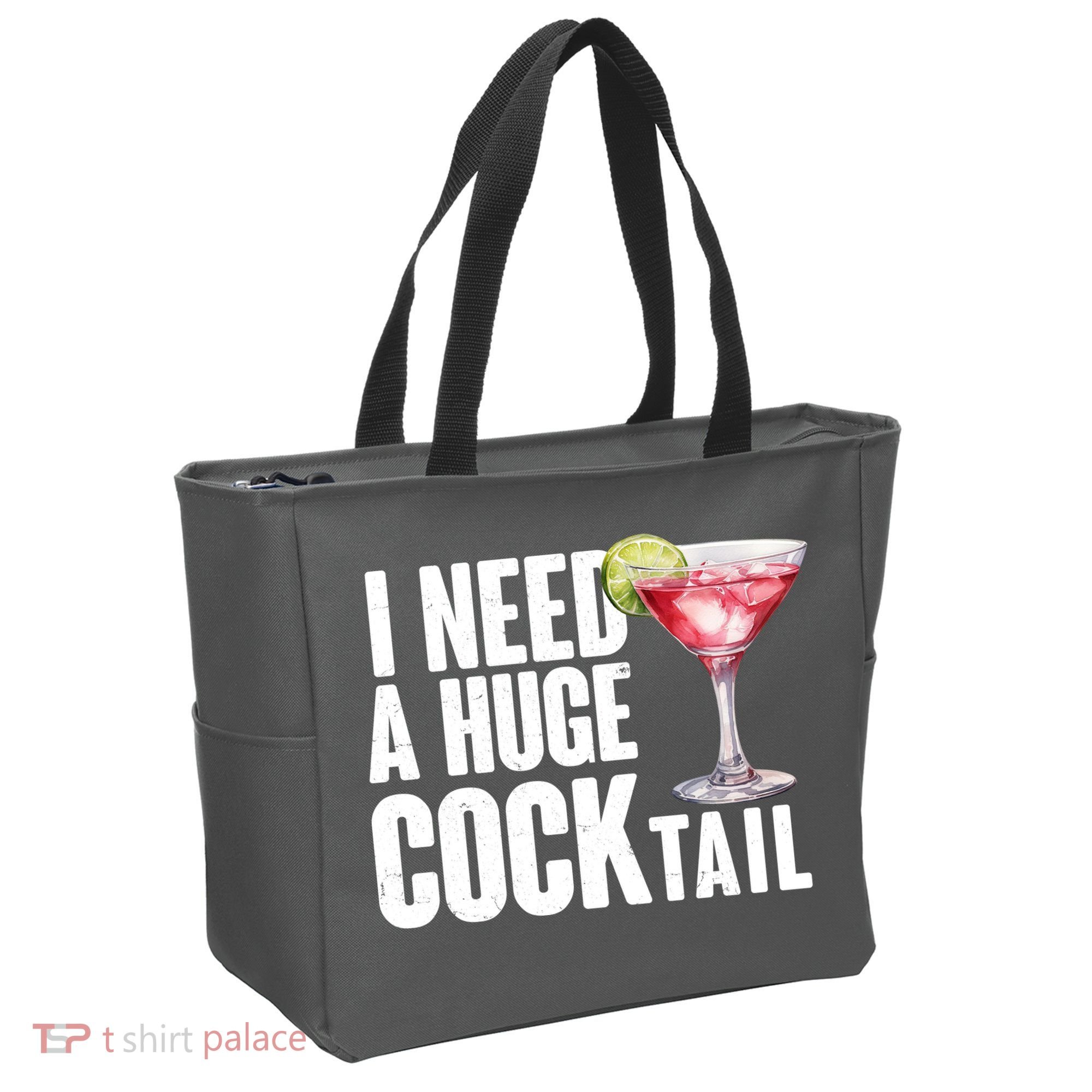 Funny I Need A Huge Cocktail Drink Humor Tote Bag