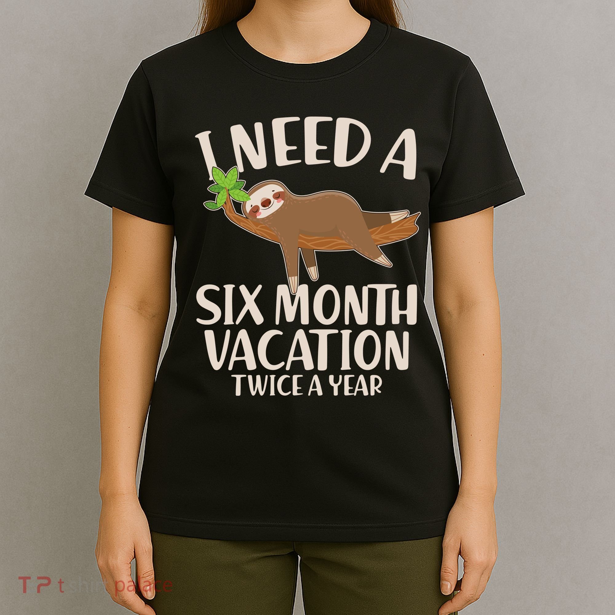 Funny I Need A Six Month Vacation Twice A Year T-Shirt