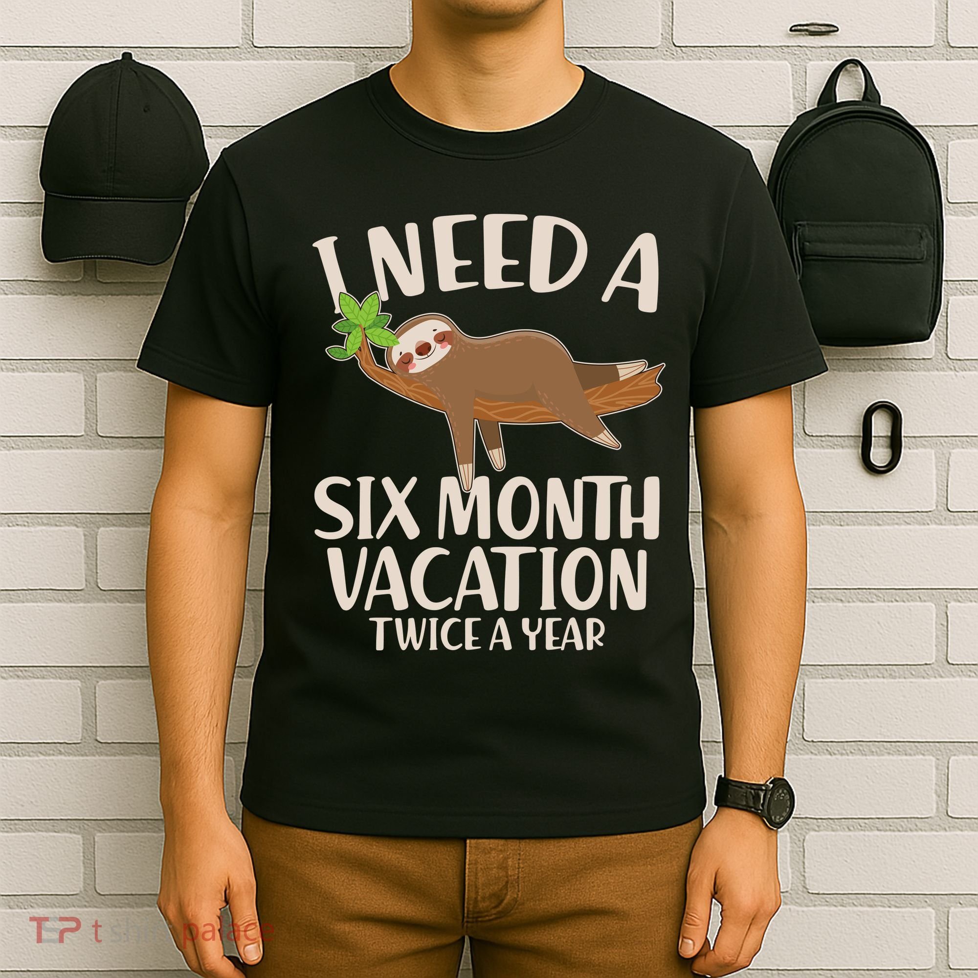 Funny I Need A Six Month Vacation Twice A Year T-Shirt