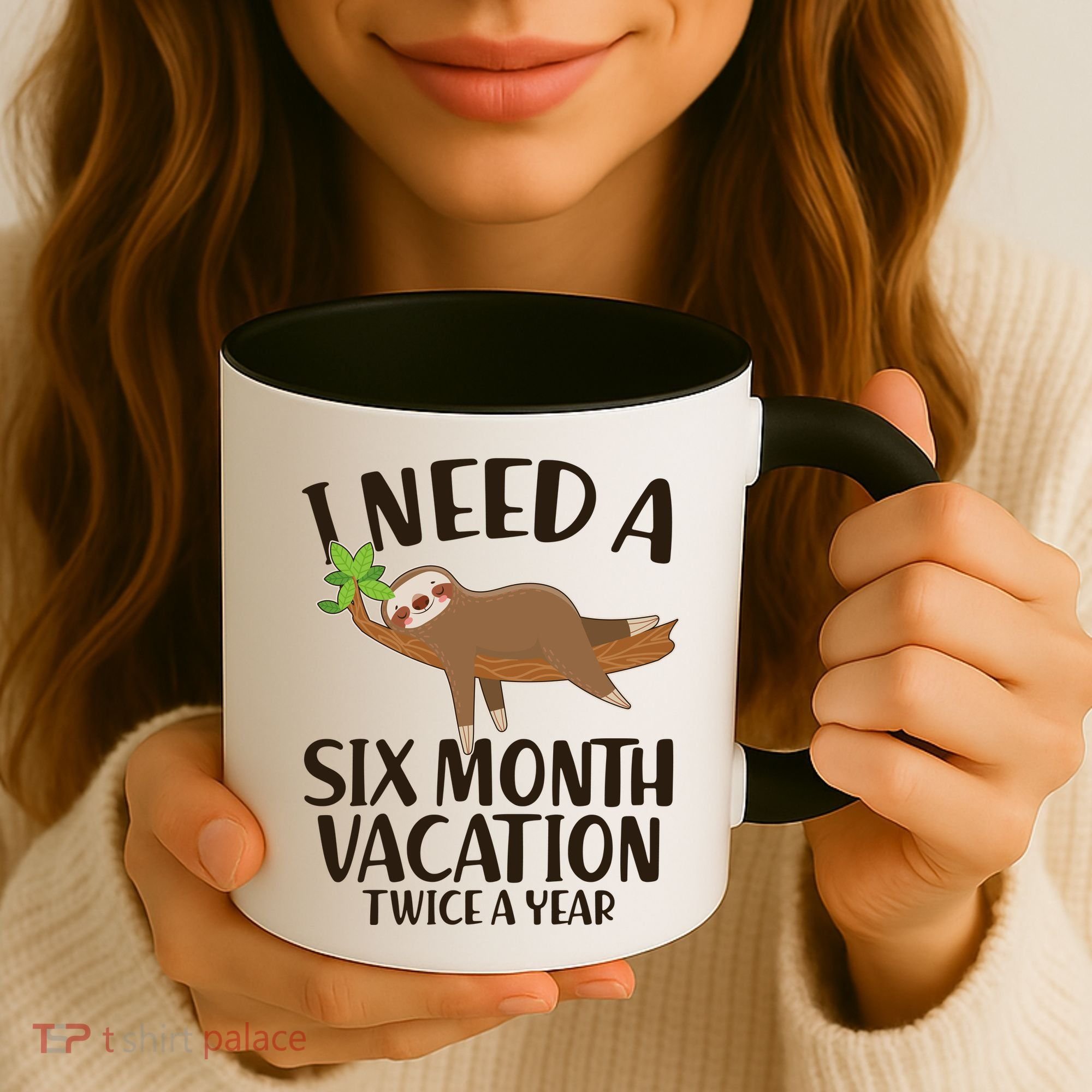 Funny I Need A Six Month Vacation Twice A Year Coffee Mug
