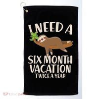 Funny I Need A Six Month Vacation Twice A Year Golf Towel thumb 0
