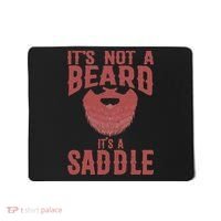 Funny Its Not A Beard Its A Saddle Gift Beard Lover Mousepad thumb 0