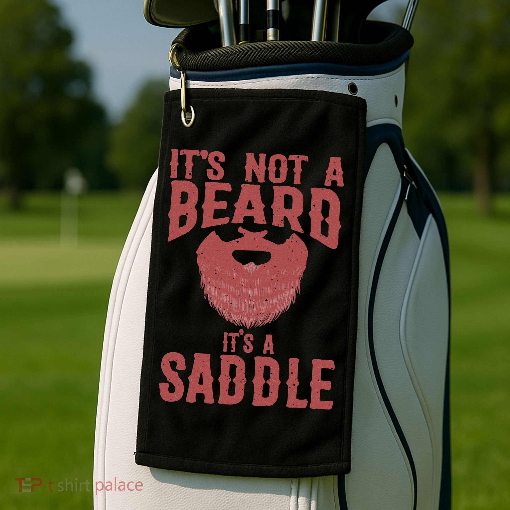 Funny Its Not A Beard Its A Saddle Gift Beard Lover Golf Towel