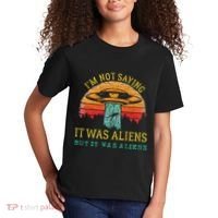 Funny Im Not Saying It Was Aliens But It Was Aliens Kids T-Shirt thumb 2