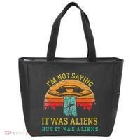 Funny Im Not Saying It Was Aliens But It Was Aliens Tote Bag thumb 0